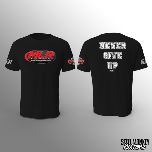 Marius Lloyd Racing - T-Shirt - Black - Never Give Up - Ladies