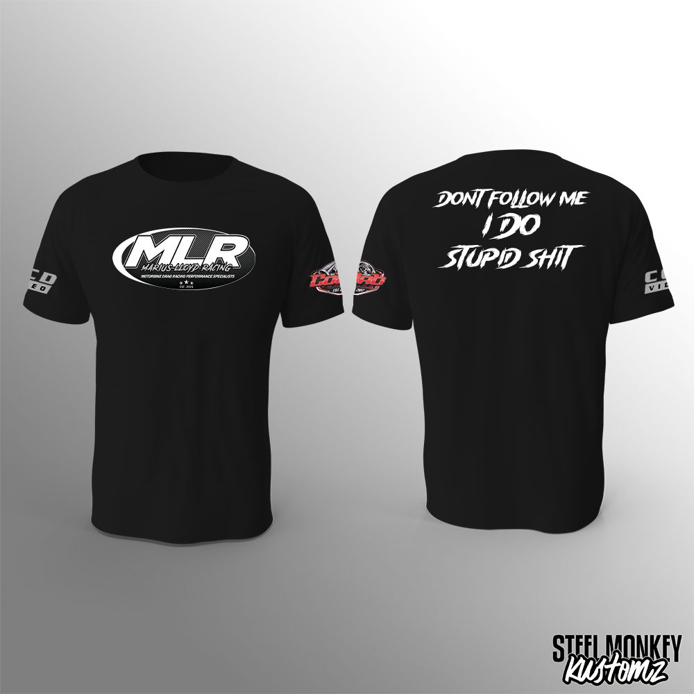 Marius Lloyd Racing - T-Shirt - Black - Stupid Sh!t - Ladies