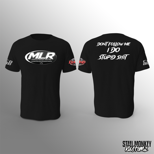 Marius Lloyd Racing - T-Shirt - Black - Stupid Sh!t - Ladies