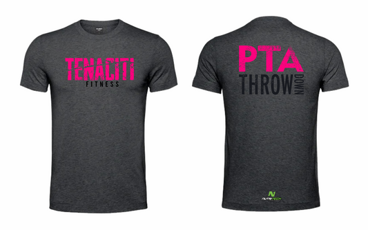 Tenaciti Fitness - T-Shirt - Charcoal - PTA Throw down (Pink&Black)