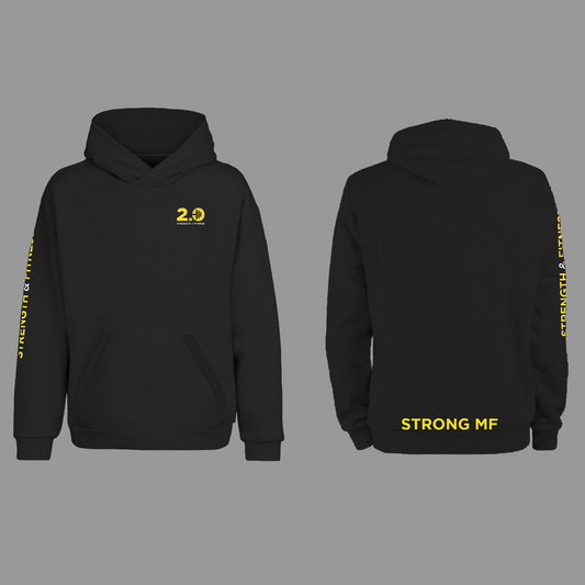 2.0 Strength & Fitness - Hoodie - Strong MF - Black